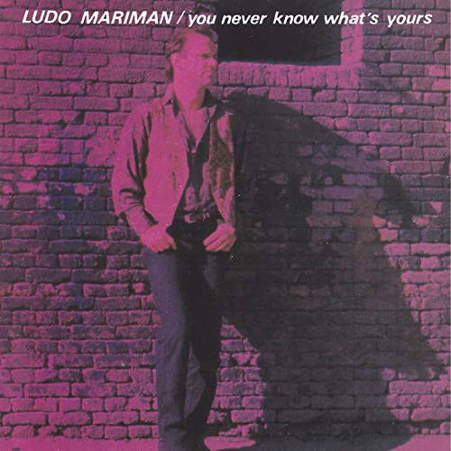 Ludo Mariman - You Never Know What's Yours (CD)