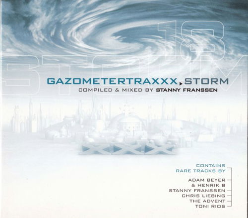 Stanny Franssen - Gazometertraxxx: XXX 18 - Storm (CD)