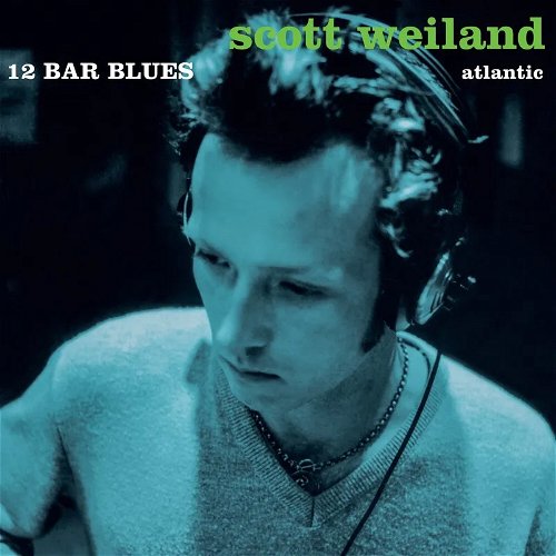 Scott Weiland - 12 Bar Blues (Blue & green vinyl) - 25th anniversary - 2LP - Record Store Day 2023 / RSD23 (LP)