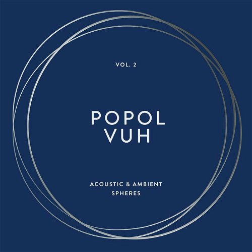 Popol Vuh - Vol. 2 - Acoustic & Ambient Spheres (4LP) (LP)