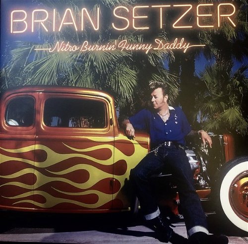 Brian Setzer - Nitro Burnin' Funny Daddy (Red vinyl) (LP)