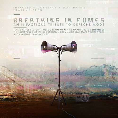 Dominatrix - Breathing In Fumes (An Infactious Tribute To Depeche Mode) (CD)