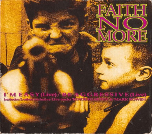 Faith No More - I'm Easy (Live) / Be Aggressive (Live) (CD)