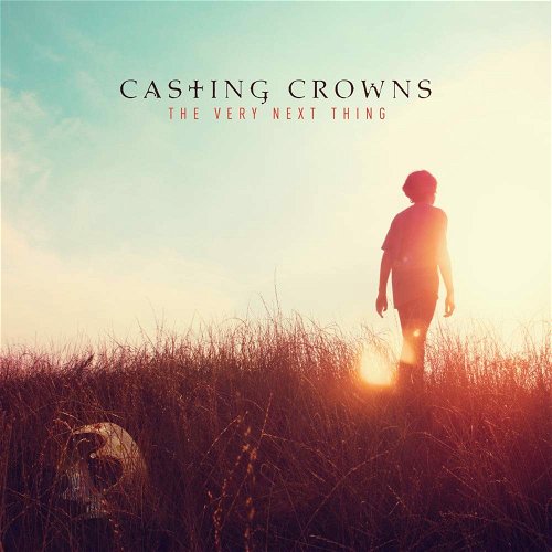 Casting Crowns - The Very Next Thing (CD)