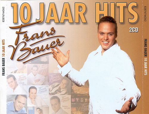 Frans Bauer - 10 Jaar Hits (CD)