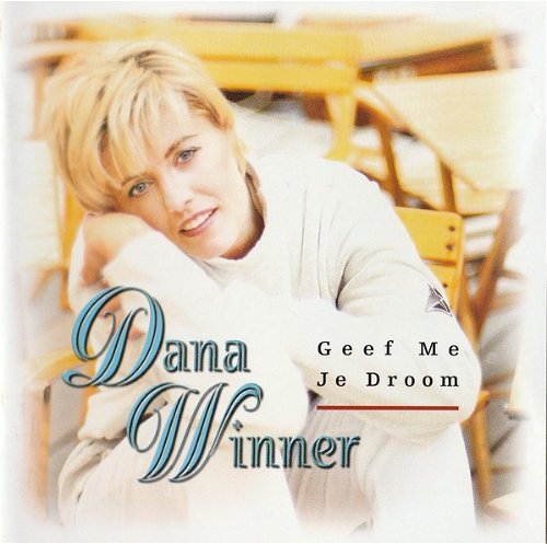 Dana Winner - Geef Me Je Droom (CD)