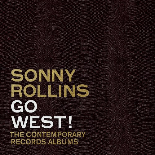 Sonny Rollins - Go West!: The Contemporary Records Albums - 3LP (LP)