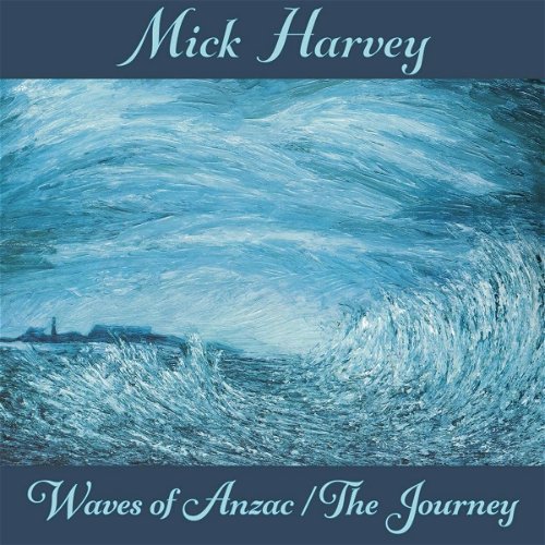 Mick Harvey - Waves Of Anzac / The Journey (Clear vinyl) (LP)