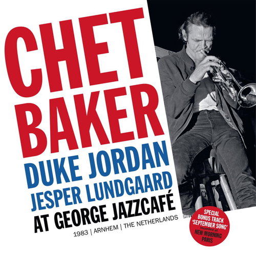 Chet Baker - At George Jazzcafe Arnhem, 1983 (Solid Blue Vinyl) RSD26 (LP)