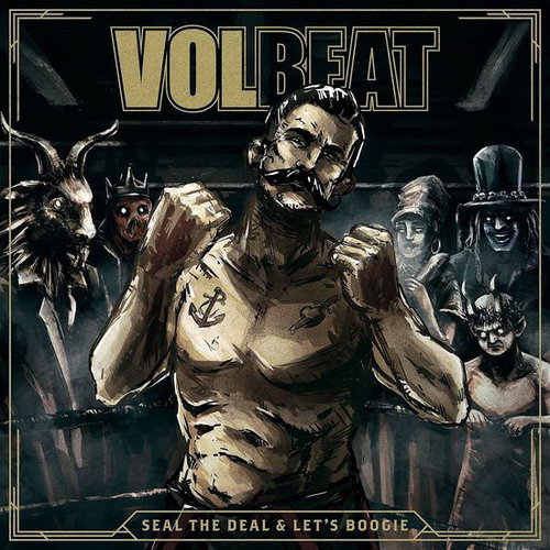 Volbeat - Seal The Deal & Let's Boogie (LP)