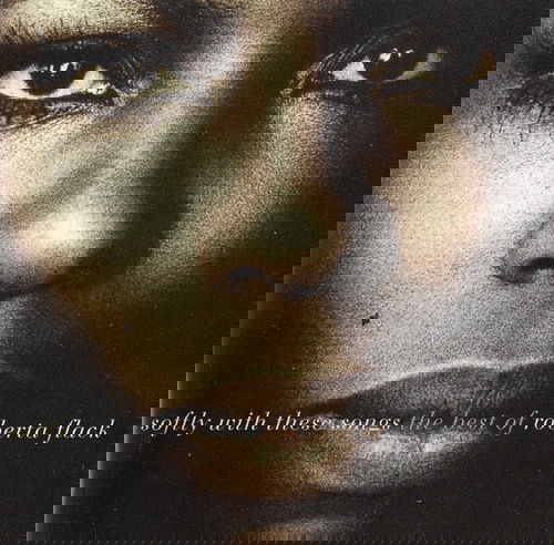 Roberta Flack - Softly With These Songs - The Best Of Roberta Flack (CD)