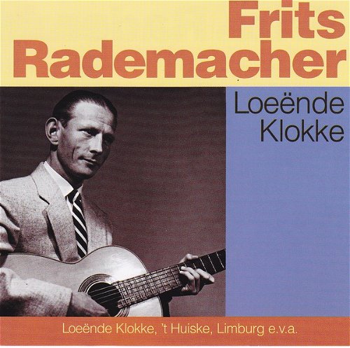 Frits Rademacher - Loeënde Klokken (CD)