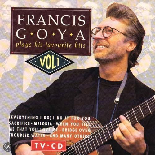Francis Goya - Plays His Favourite Hits (CD)
