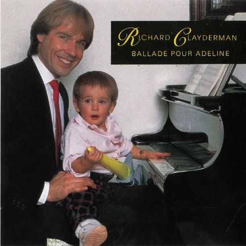 Richard Clayderman - Ballade Pour Adeline (CD)