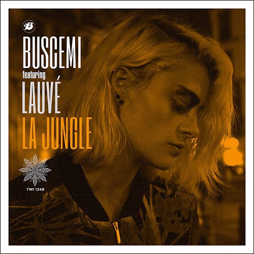 Buscemi Feat. Lauve - La Jungle (Orange vinyl) (MV)
