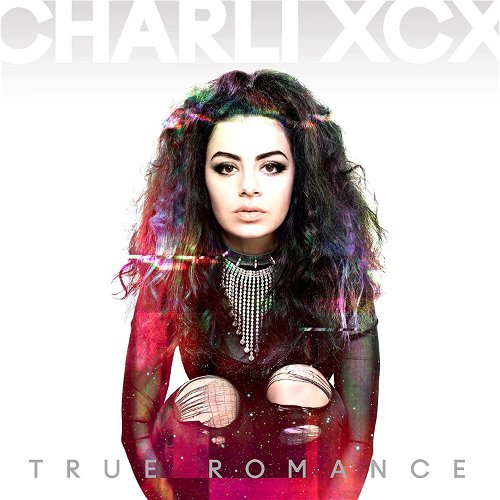 Charli XCX - True Romance - 10th anniversary (Silver coloured vinyl) (LP)