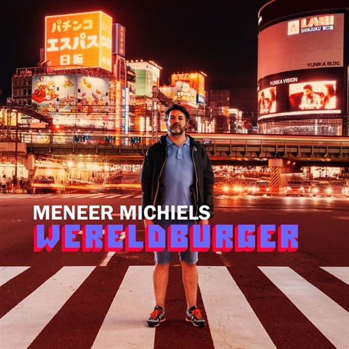 Meneer Michiels - Wereldburger / Puur Poeier - 2CD