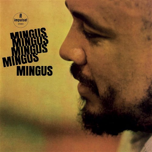 Charles Mingus - Mingus Mingus Mingus Mingus (LP)