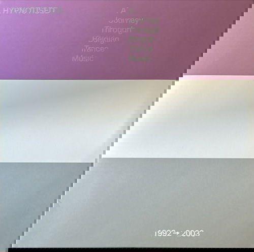 Various - Hypnotised: A Journey Through Belgian Trance Music (1992 ➞ 2003) (MV)