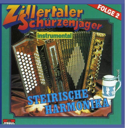 Zillertaler Schürzenjäger - Steirische Harmonica 2 (CD)