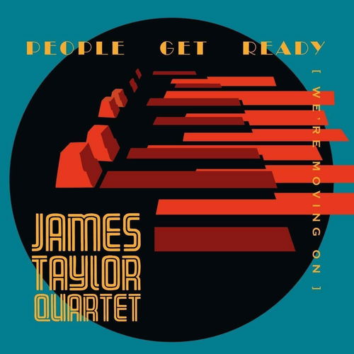 The James Taylor Quartet - People Get Ready [We're Moving On] (CD)