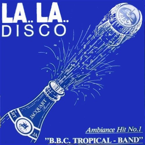 B.B.C. Tropical Band - La La Disco (MV)
