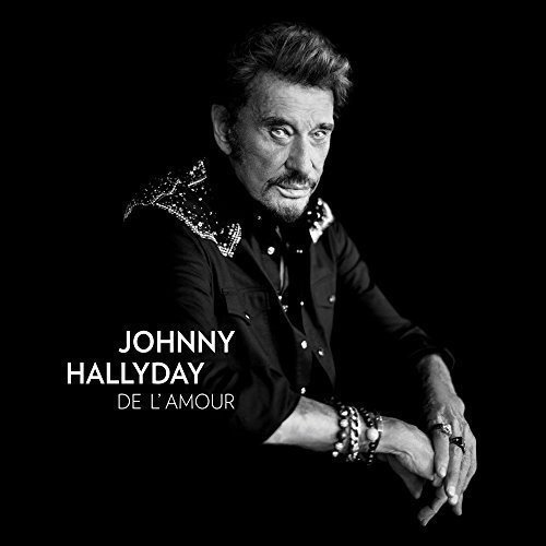 Johnny Hallyday - De L'Amour (CD)