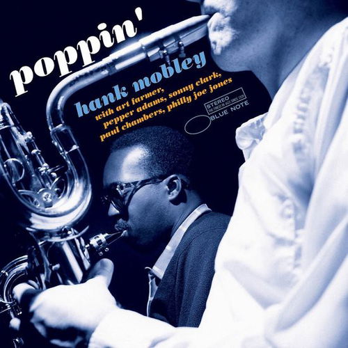 Hank Mobley - Poppin' (Tone Poet Series) (LP)