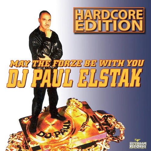 Paul Elstak - May The Forze Be With You (Hardcore Edition) (CD)