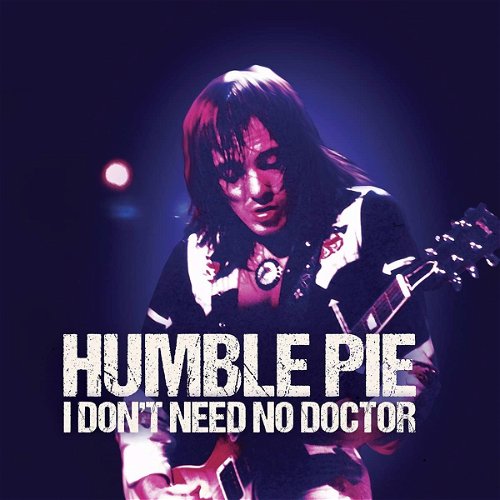Humble Pie - I Don't Need No Doctor (Silver Vinyl) (SV)