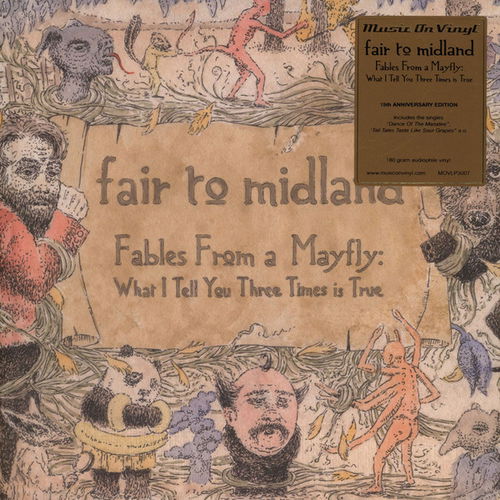 Fair To Midland - Fables From A Mayfly: What I Tell You Three Times Is True (LP)