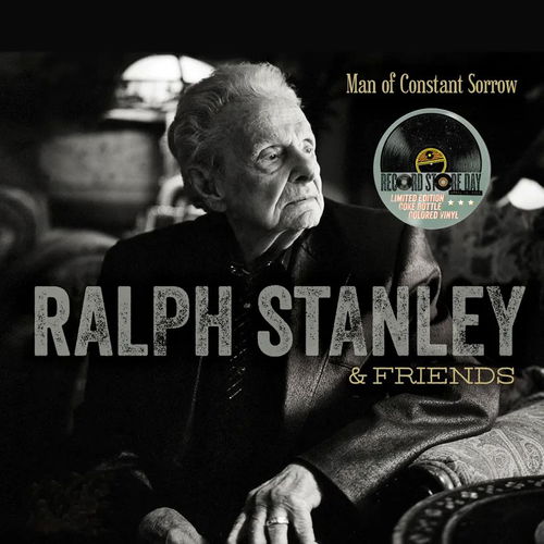 Ralph Stanley & Friends - Man Of Constant Sorrow (Coke bottle clear vinyl) RSD25 (LP)