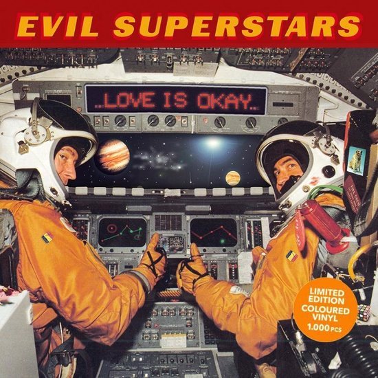Evil Superstars - Love Is Okay (Orange Vinyl) - Limited! - Tijdelijk goedkoper Belgisch (LP)