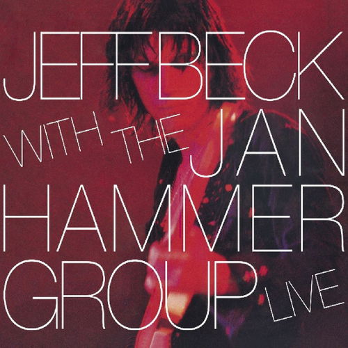 Jeff Beck & Jan Hammer Group - Live (CD)