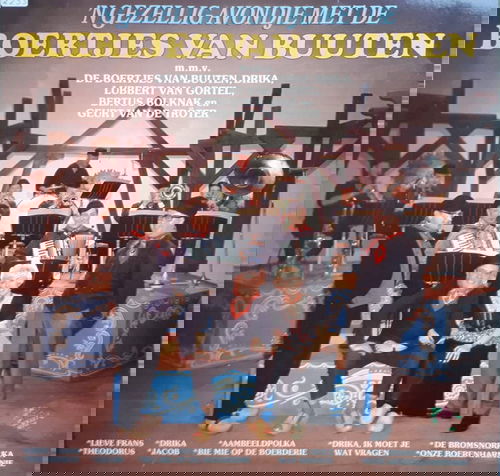 Boertjes Van Buuten - 'N Gezellig Avondje Met (CD)