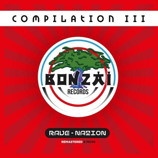 Various - Bonzai Compilation III - Rave Nation - 2CD (CD)