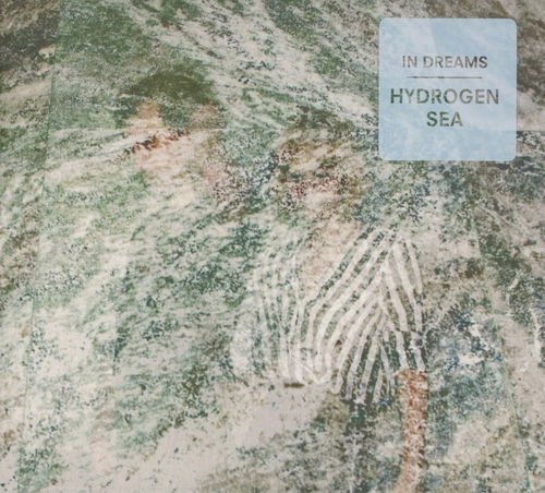 Hydrogen Sea - In Dreams (CD)