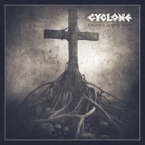 Cyclone - Known Unto God (CD)