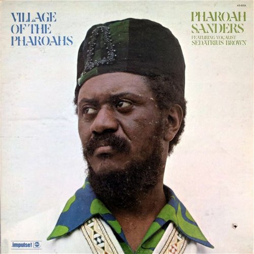 Pharoah Sanders - Village Of The Pharoahs (CD)