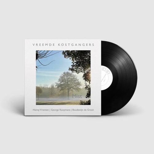 Vreemde Kostgangers / Henny Vrienten / George Kooymans / Boudewijn De Groot - Mist (LP)