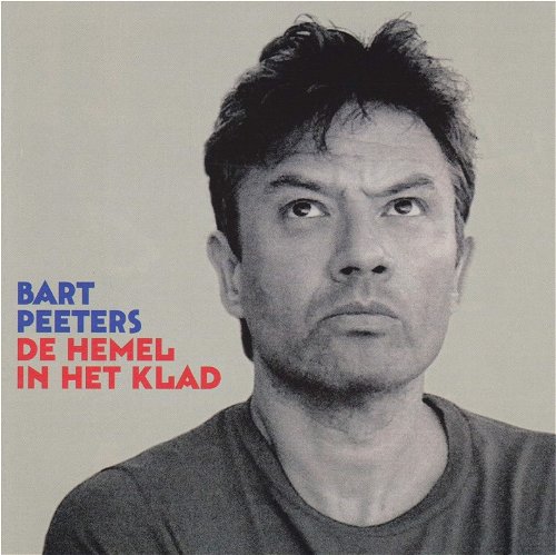 Bart Peeters - De Hemel In Het Klad (LP)