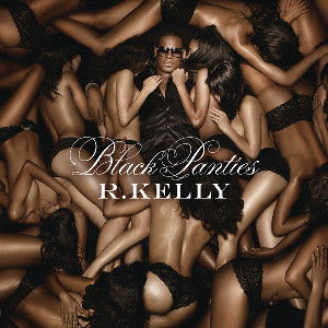 R. Kelly - Black Panties (CD)