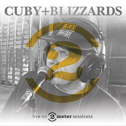 Cuby & Blizzards - Live On 2 Meter Sessions (LP)