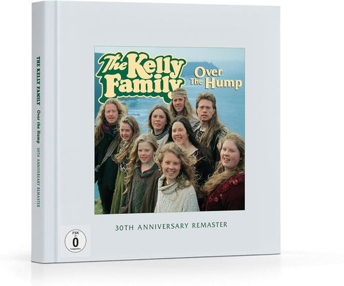 The Kelly Family - Over The Hump (+DVD +Photobook) - 30th anniversary (CD)