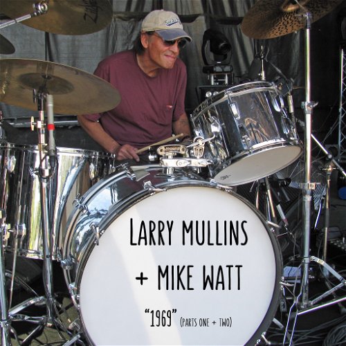 Larry Mullins & Mike Watt - 1969 - BF19 (SV)