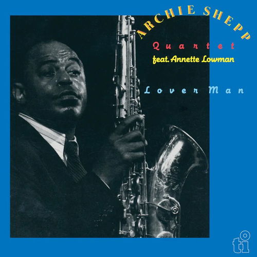 Archie Shepp & Annette Lowman - Lover Man - 2LP (LP)