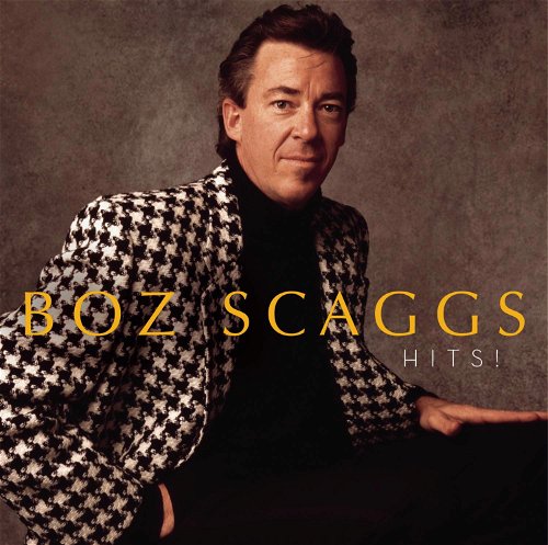 Boz Scaggs - Hits! (CD)