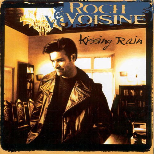 Roch Voisine - Kissing Rain (CD)