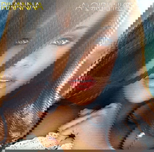Rihanna - A Girl Like Me (LP)