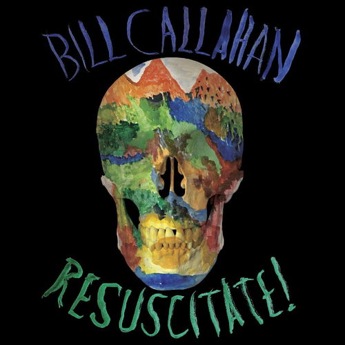 Bill Callahan - Resuscitate! - 2LP (LP)